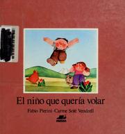 Cover of: El niño que quería volar