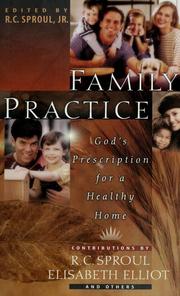 Cover of: Family Practice by R. C. Sproul