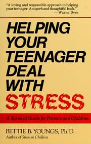 Cover of: Helping your teenager deal with stress