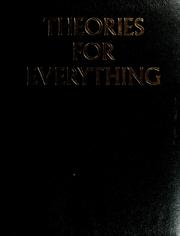 Cover of: Theories for Everything: An Illustrated History of Science