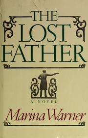 Cover of: The lost father | Marina Warner