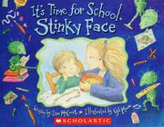 Cover of: It's Time for School, Stinky Face