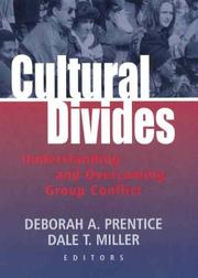 Cover of: Cultural Divides: Understanding and Overcoming Group Conflict