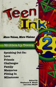 Cover of: Teen Ink 2: More Voices, More Visions