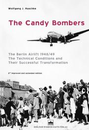 Cover of: The candy bombers by Wolfgang J. Huschke