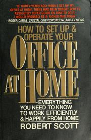 Cover of: Office at home by Scott, Robert