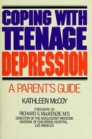 Cover of: Coping with teenage depression: a parent's guide