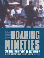 Roaring Nineties by Alan Krueger, Robert L. Snow