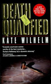 Cover of: Death Qualified (Barbara Holloway Novels) by Kate Wilhelm