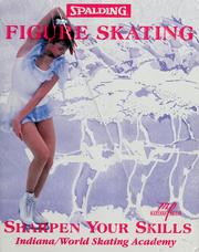 Cover of: Figure skating: sharpen your skills