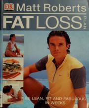 Cover of: Matt Roberts fat loss plan by Roberts, Matt