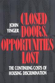 Closed Doors, Opportunities Lost by John Yinger