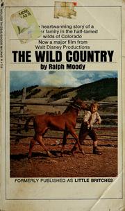 The wild country by Ralph Moody