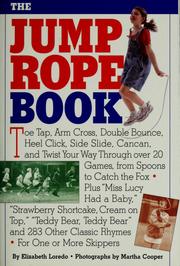 Cover of: The jump rope book by Elizabeth Loredo