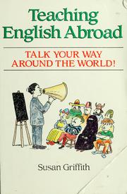 Teaching English abroad by Susan Griffith