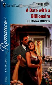 Cover of: A Date With A Billionaire by Julianna Morris