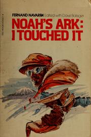 Noahs ark: I touched it.