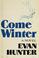 Cover of: Come winter