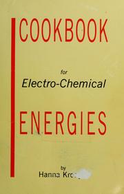 Cover of: Cookbook for electro-chemical energies