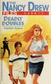 Cover of: Deadly Doubles (Nancy Drew Files #7) by Carolyn Keene
