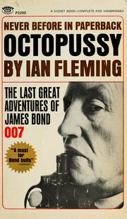 Cover of: Octopussy: the last great adventures of James Bond 007