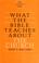 Cover of: What the Bible teaches about the church