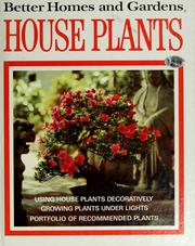 Cover of: Better homes and gardens house plants. by 