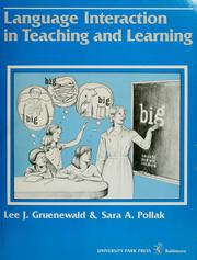 Cover of: Language interaction in teaching and learning