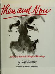 Cover of: Then and now by Laszlo Matulay