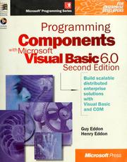 Cover of: Programming components with Microsoft Visual Basic 6.0 by Guy Eddon