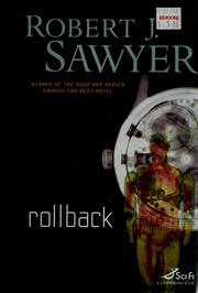 Cover of: Rollback (Sci Fi Essential Books) by Robert J. Sawyer