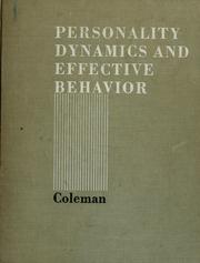 Cover of: Personality dynamics and effective behavior