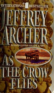 Cover of: As the crow flies by Jeffrey Archer