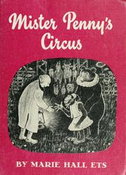 Cover of: Mister Penny's circus. by Marie Hall Ets