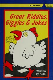 Cover of: Great riddles, giggles & jokes