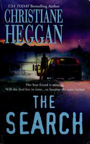 Cover of: The search by Christiane Heggan