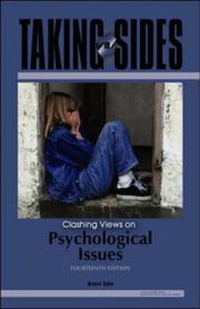 Cover of: Taking Sides: Clashing Views on Psychological Issues (Taking Sides: Clashing Views on Controversial Psychological Issues) by Brent Slife
