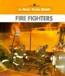 Cover of: Fire fighters