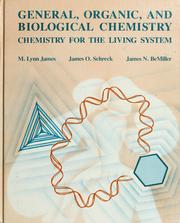 Cover of: General, organic, and biological chemistry by M. Lynn James