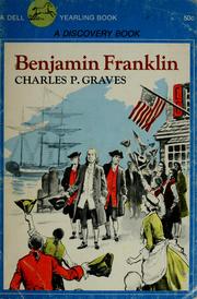 Cover of: Benjamin Franklin, man of ideas. by Charles Parlin Graves