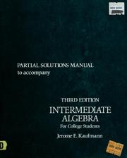 Cover of: Partial solutions manual to accompany Intermediate algebra for college students