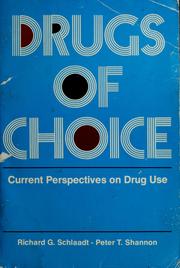 Cover of: Drugs of choice: current perspectives on drug use