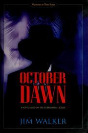 Cover of: October dawn: a novel based on the Cuban Missle Crisis