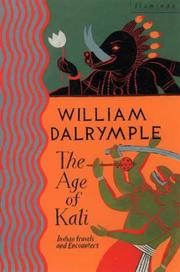 Cover of: The Age of Kali by William Dalrymple