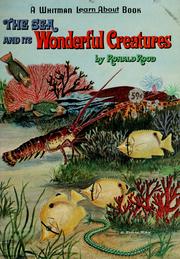 Cover of: The sea and its wonderful creatures