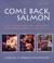 Cover of: Come Back, Salmon