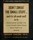 Cover of: Don't sweat the small stuff-- and it's all small stuff