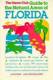 Cover of: The Sierra Club guide to the natural areas of Florida
