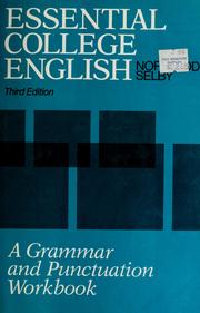 Cover of: Essential college English: a grammar and punctuation workbook