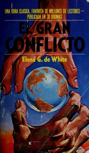 Cover of: El gran conflicto: durante la Era Cristiana